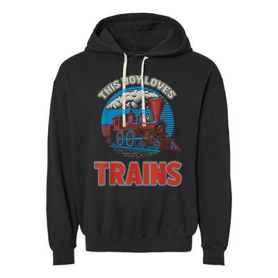 This Boy Loves Trains Locomotives And Wagon! Boys Train Garment-Dyed Fleece Hoodie