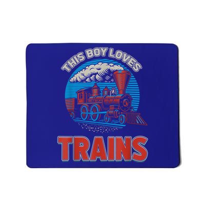 This Boy Loves Trains Locomotives And Wagon! Boys Train Mousepad