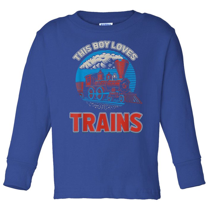 This Boy Loves Trains Locomotives And Wagon! Boys Train Toddler Long Sleeve Shirt