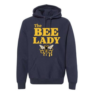 The Bee Lady Beekeeper Apiculture Bee Keeper Honeybees Beekeeping Bee Lovers Premium Hoodie