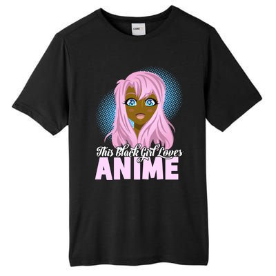 This Black Loves Anime African American Gift Tall Fusion ChromaSoft Performance T-Shirt