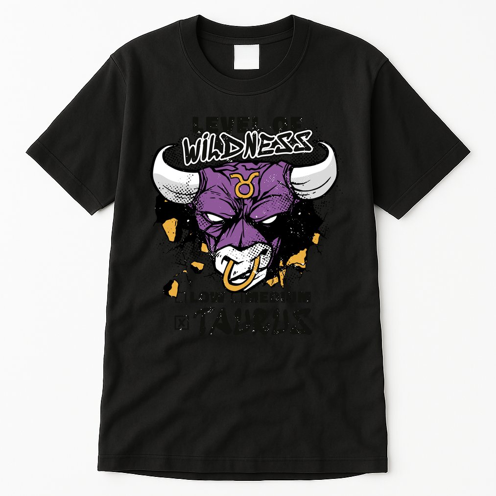 Taurus Bull Level Of Wildness Tall T-Shirt