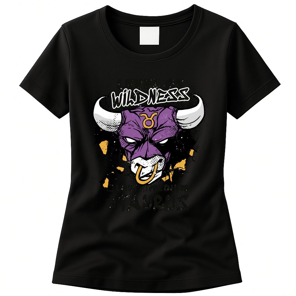 Taurus Bull Level Of Wildness Womens T-Shirt
