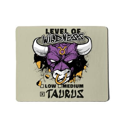 Taurus Bull Level Of Wildness Mousepad