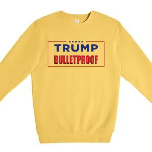 Trump Bulletproof Love And Support America Premium Crewneck Sweatshirt