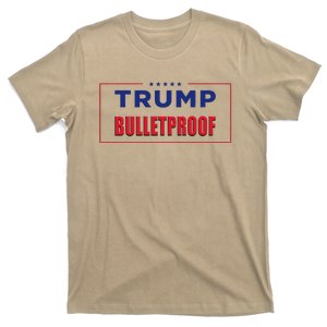 Trump Bulletproof Love And Support America T-Shirt