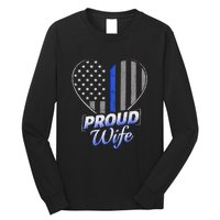 Thin Blue Line Flag Thin Blue Line Women Police Wife Long Sleeve Shirt