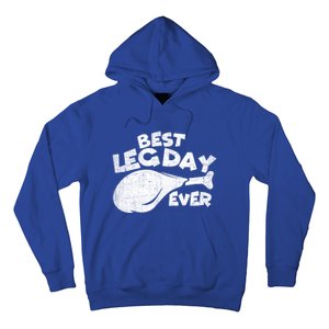 Thanksgiving Best Leg Day Ever Thanksgiving Family Gift Cool Gift Hoodie