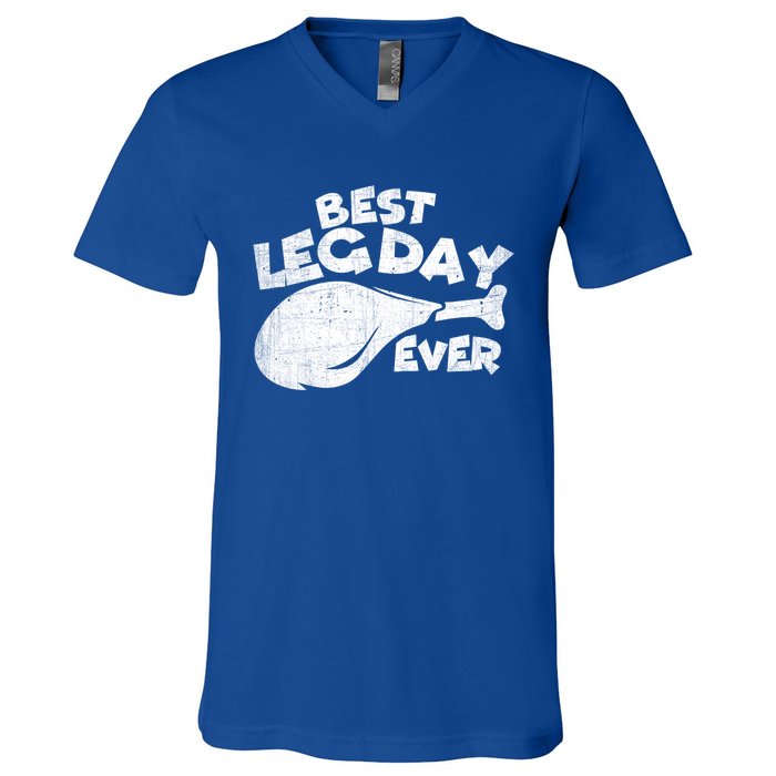 Thanksgiving Best Leg Day Ever Thanksgiving Family Gift Cool Gift V-Neck T-Shirt