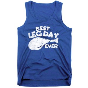 Thanksgiving Best Leg Day Ever Thanksgiving Family Gift Cool Gift Tank Top