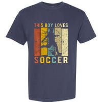 This Boy Loves Soccer Boy Soccer Garment-Dyed Heavyweight T-Shirt