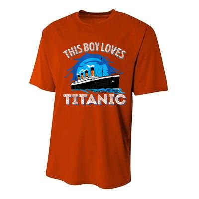 This Boy Loves Rms Titanic Just A Boy Who Loves Titanic Performance Sprint T-Shirt