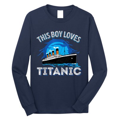 This Boy Loves Rms Titanic Just A Boy Who Loves Titanic Long Sleeve Shirt