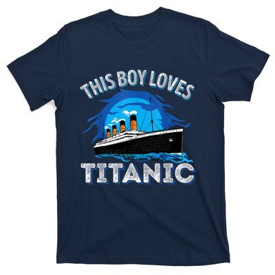 This Boy Loves Rms Titanic Just A Boy Who Loves Titanic T-Shirt