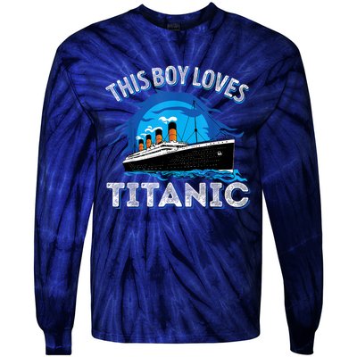 This Boy Loves Rms Titanic Just A Boy Who Loves Titanic Tie-Dye Long Sleeve Shirt