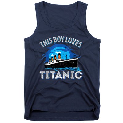 This Boy Loves Rms Titanic Just A Boy Who Loves Titanic Tank Top