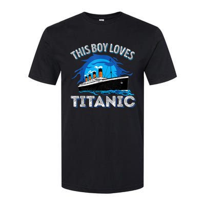 This Boy Loves Rms Titanic Just A Boy Who Loves Titanic Softstyle CVC T-Shirt