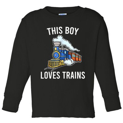 This Boy Loves Trains Gift Train Wagon Lover Gifts Toddler Long Sleeve Shirt