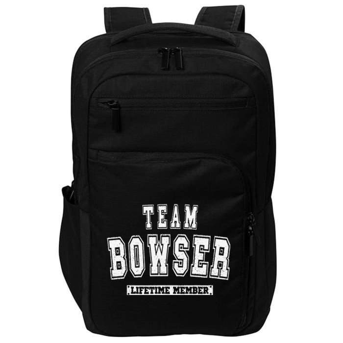 Team BOWSER Lifetime Member Family Last Name Impact Tech Backpack