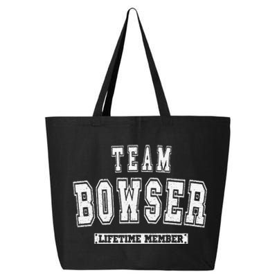 Team BOWSER Lifetime Member Family Last Name 25L Jumbo Tote