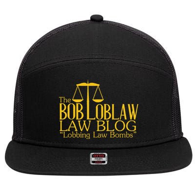 The Bob Loblaw Law Blog Lobbing Law Bombs 7 Panel Mesh Trucker Snapback Hat