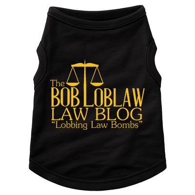 The Bob Loblaw Law Blog Lobbing Law Bombs Doggie Tank