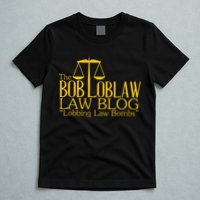 The Bob Loblaw Law Blog Lobbing Law Bombs T-Shirt