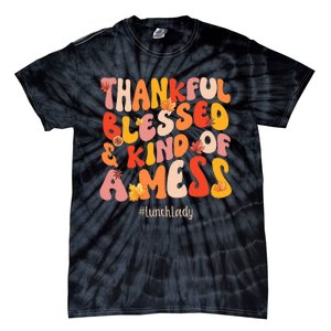 Thankful Blessed Lunch Lady Fall Vibes Thanksgiving Tie-Dye T-Shirt