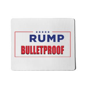 Trump Bulletproof Love And Support America Mousepad