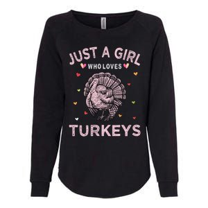 Turkey Bird Lover Tee Just A Girl Who Loves Turkeys Gift Womens California Wash Sweatshirt