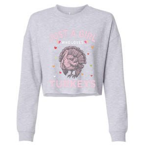 Turkey Bird Lover Tee Just A Girl Who Loves Turkeys Gift Cropped Pullover Crew