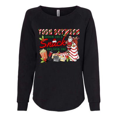 Torn Between Looking Like A Snack And Eating One Santa Xmas Gift Womens California Wash Sweatshirt