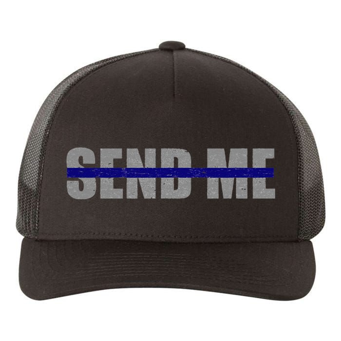 Thin Blue Line Police Support Send Me Yupoong Adult 5-Panel Trucker Hat