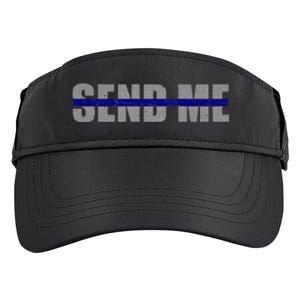 Thin Blue Line Police Support Send Me Adult Drive Performance Visor