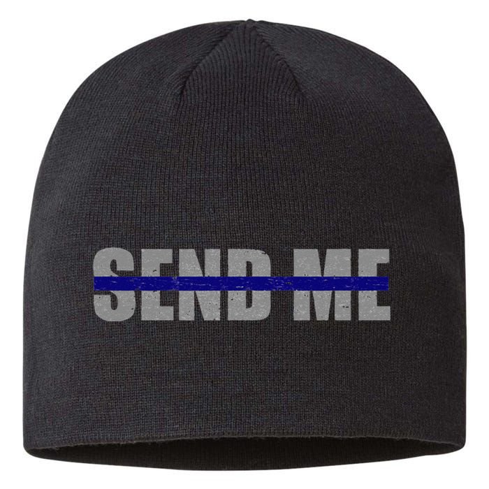 Thin Blue Line Police Support Send Me Sustainable Beanie