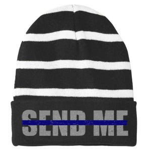 Thin Blue Line Police Support Send Me Striped Beanie with Solid Band