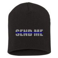 Thin Blue Line Police Support Send Me Short Acrylic Beanie