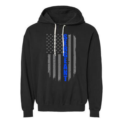 Thin Blue Line Flag For Police Sergeant Garment-Dyed Fleece Hoodie