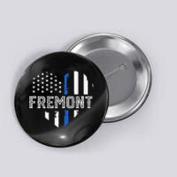 Thin Blue Line Heart Fremont CA Police Officer Patriotic Button