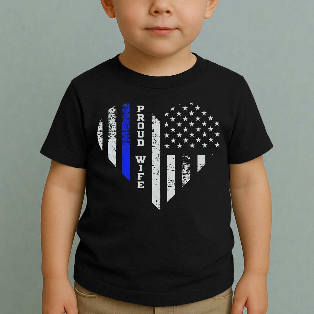 Thin Blue Line Heart Wife Of Police Proud USA Toddler T-Shirt