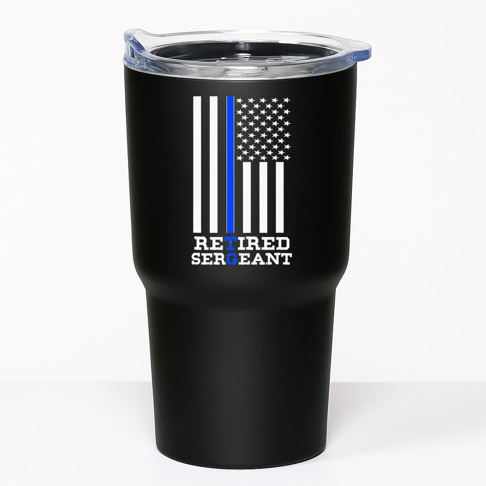 Thin Blue Line Retired Police Sergean Retirement Gift Tumbler