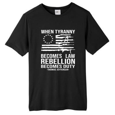 Tyranny Becomes Law Rebellion Becomes Duty Quote Tall Fusion ChromaSoft Performance T-Shirt