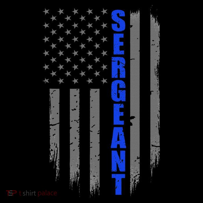 Thin Blue Line Flag For Police Sergeant Poster