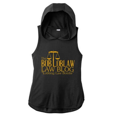 The Bob Loblaw Law Blog Lobbing Law Bombs Ladies PosiCharge Tri-Blend Wicking Draft Hoodie Tank