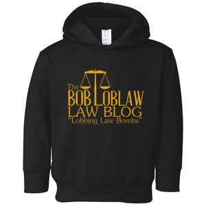 The Bob Loblaw Law Blog Lobbing Law Bombs Toddler Hoodie