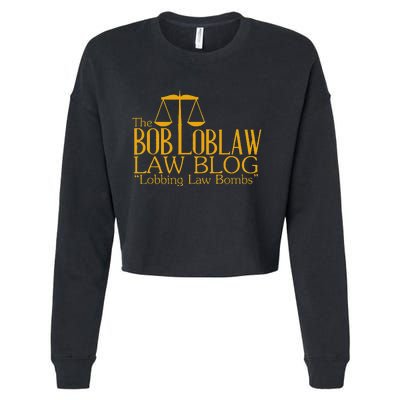 The Bob Loblaw Law Blog Lobbing Law Bombs Cropped Pullover Crew