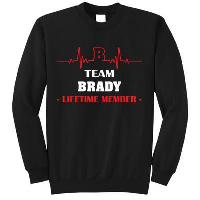 Team BRADY Lifetime Member Blood Completely Family Sweatshirt