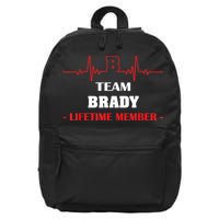 Team BRADY Lifetime Member Blood Completely Family 16 in Basic Backpack