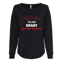 Team BRADY Lifetime Member Blood Completely Family Womens California Wash Sweatshirt