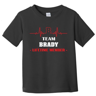 Team BRADY Lifetime Member Blood Completely Family Toddler T-Shirt